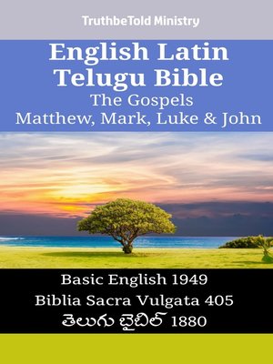 cover image of English Latin Telugu Bible--The Gospels--Matthew, Mark, Luke & John
